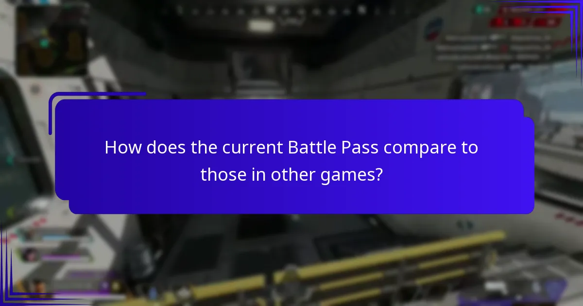 How does the current Battle Pass compare to those in other games?