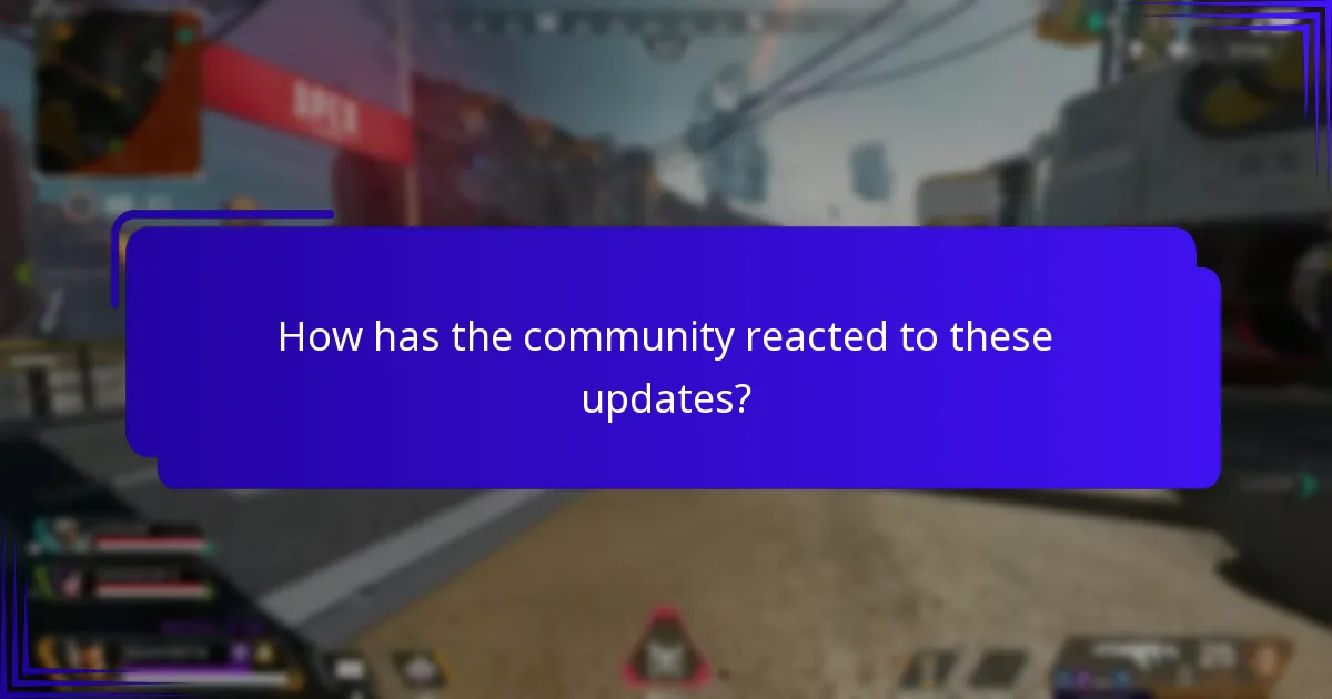 How has the community reacted to these updates?
