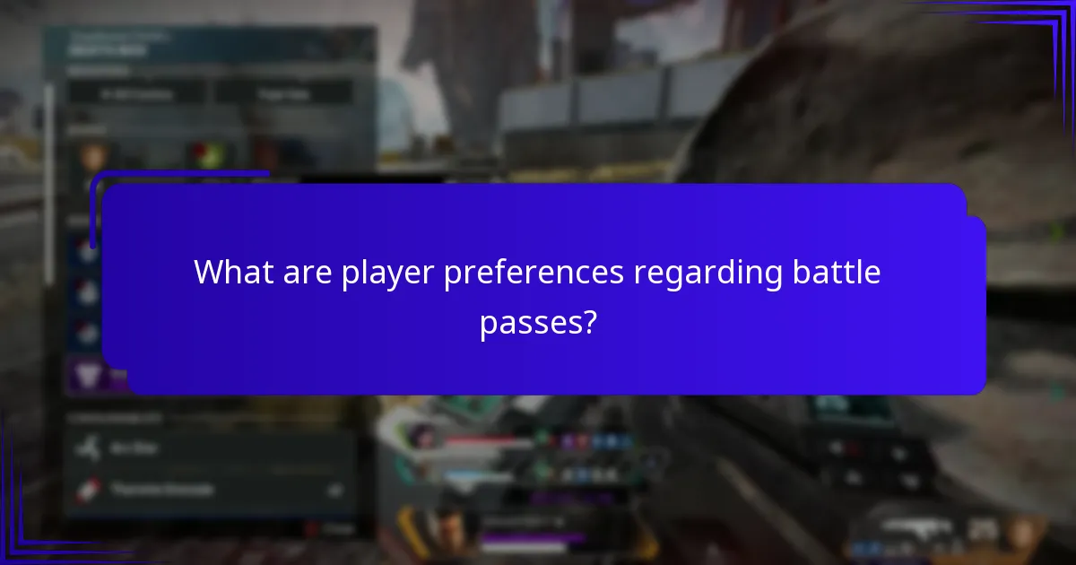 What are player preferences regarding battle passes?