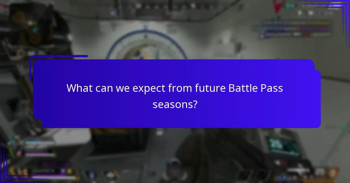 What can we expect from future Battle Pass seasons?