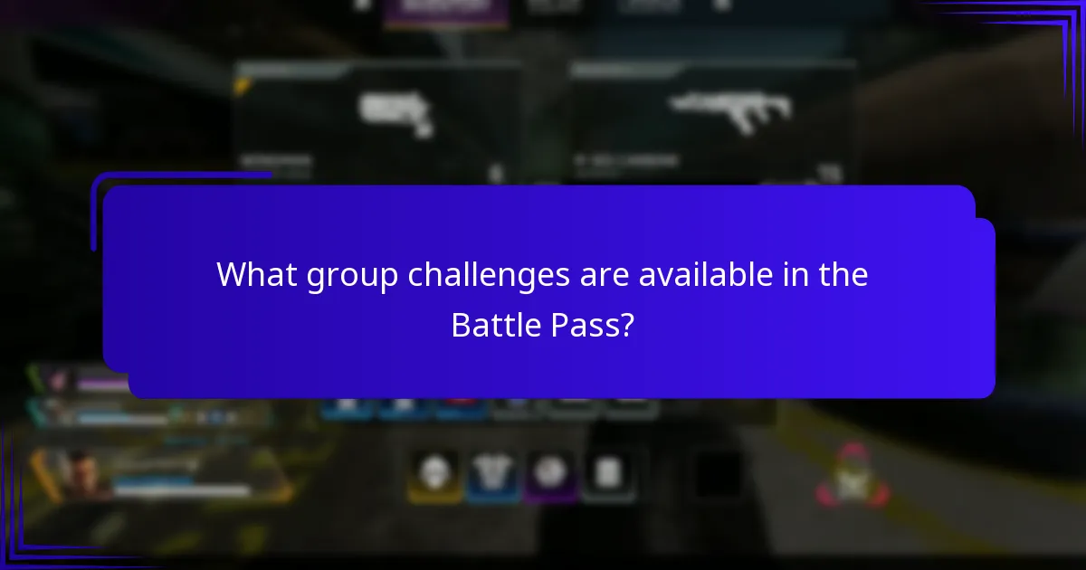 What group challenges are available in the Battle Pass?