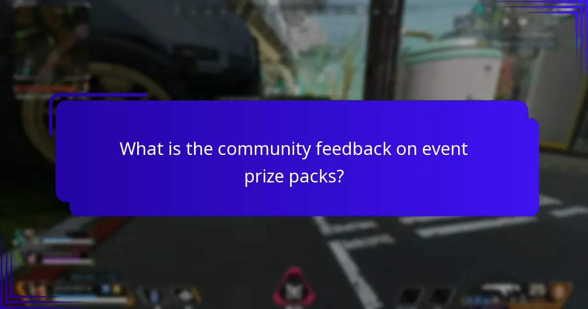 What is the community feedback on event prize packs?