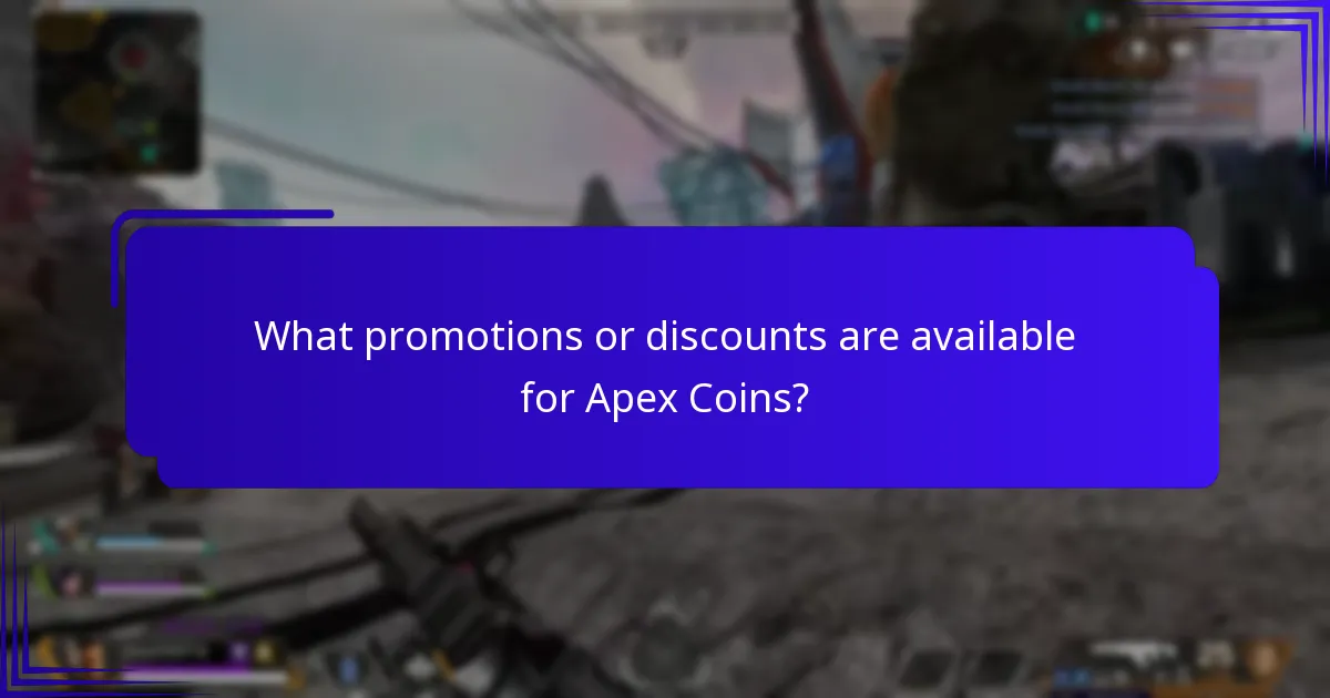 What promotions or discounts are available for Apex Coins?