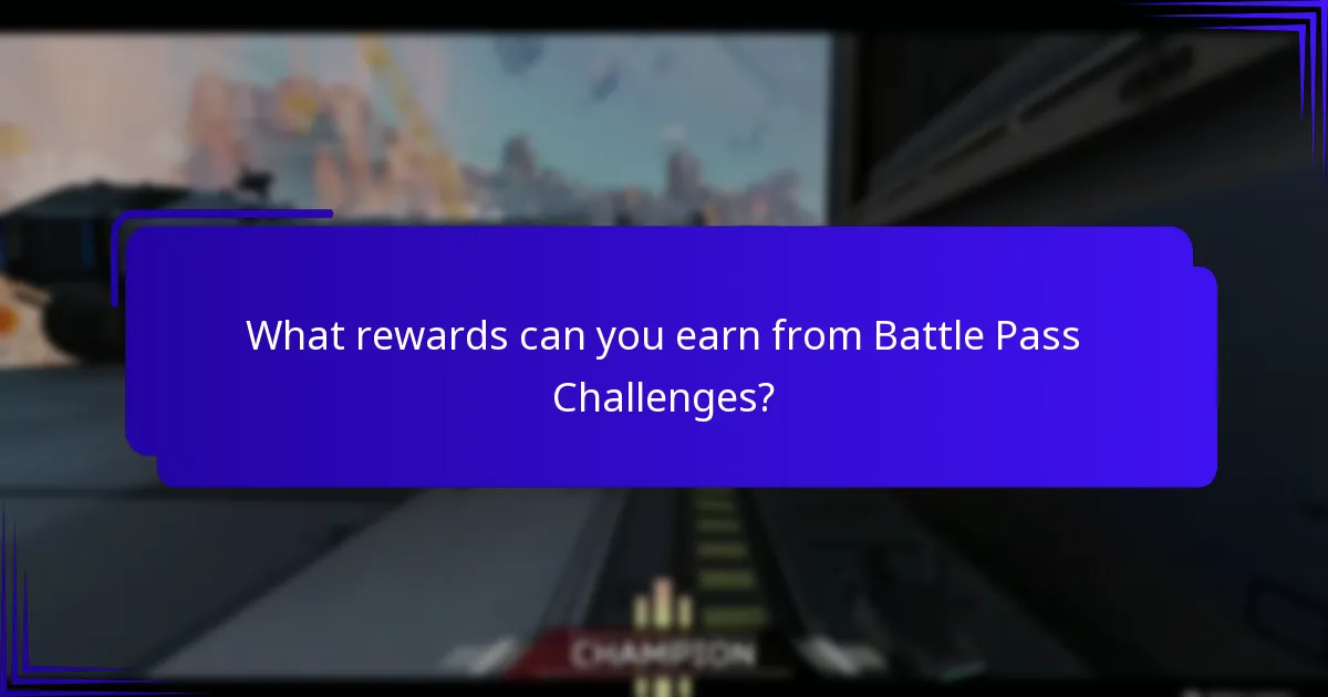 What rewards can you earn from Battle Pass Challenges?