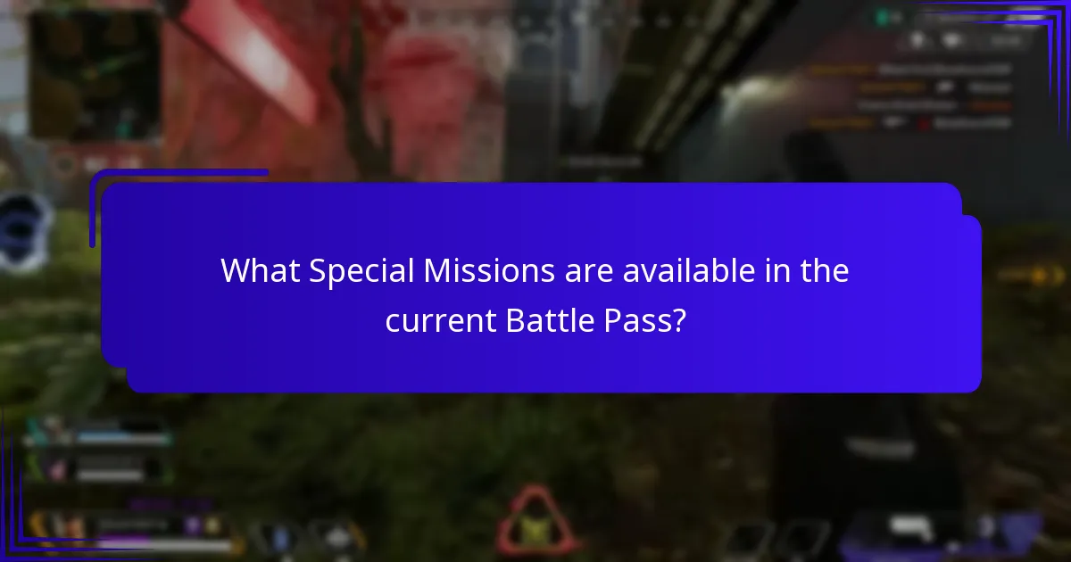 What Special Missions are available in the current Battle Pass?