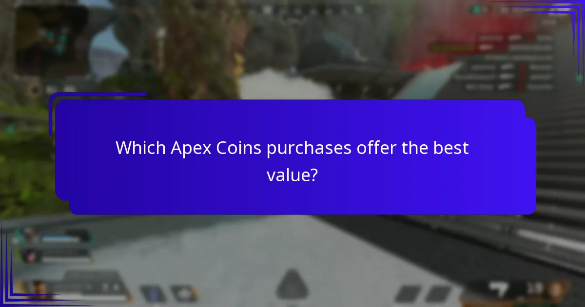 Which Apex Coins purchases offer the best value?